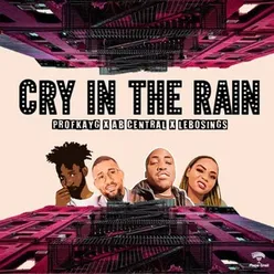 Cry in the rain