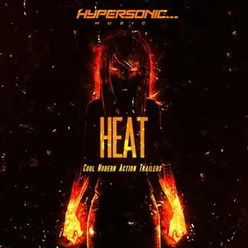 Heat: Cool Modern Action Trailers