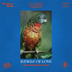 Jungle of Love Summer Heart Remix