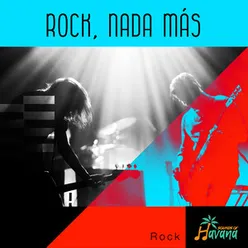 Rock, nada mas