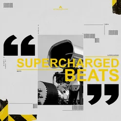 Supercharged Beats