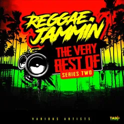 Reggae Jammin - The Very Best of Series Two