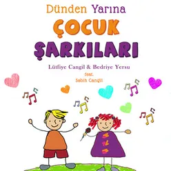 Dünden Yarına Çocuk Şarkıları