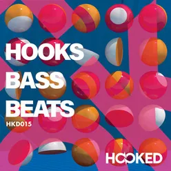 Hooks, Bass, Beats