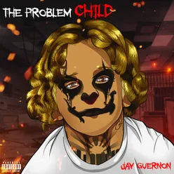 The Problem Child