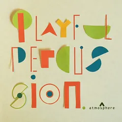 Playful Percussion