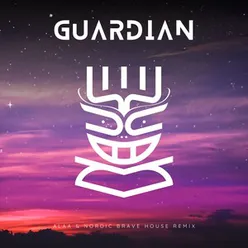 Guardian Alaa & Nordic Brave House Remix