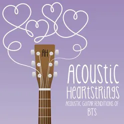 Acoustic Guitar Renditions of BTS