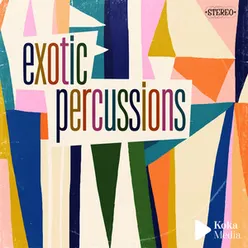 Exotic Percussions
