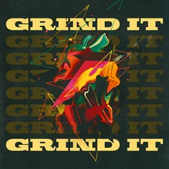 Grind It