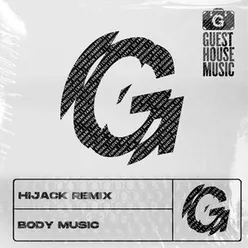 Body Music Hijack Remix