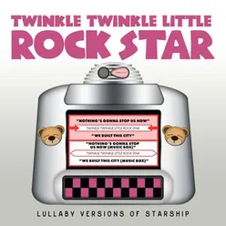 Lullaby Versions of Starship