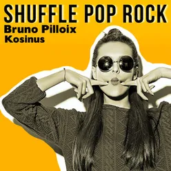 Shuffle Pop Rock