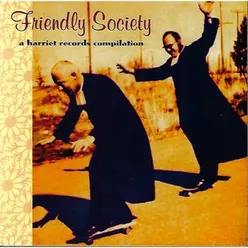 Friendly Society Edited Digital Version