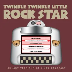 Lullaby Versions of Linda Ronstadt