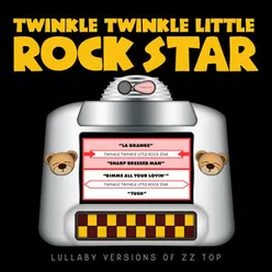 Lullaby Versions of ZZ Top