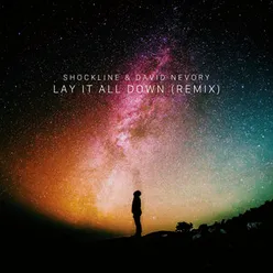 Lay It All Down Remix