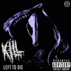 Left to Die