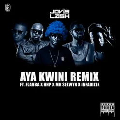 Aya Kwini Remix