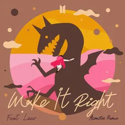 Make It Right (feat. Lauv)