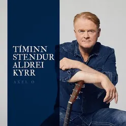 Tíminn Stendur Aldrei Kyrr