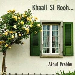 Khaali Si Rooh