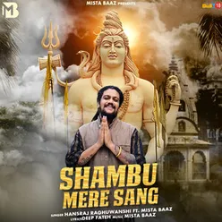 Shambu Mere Sang