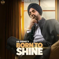 Born To Shine