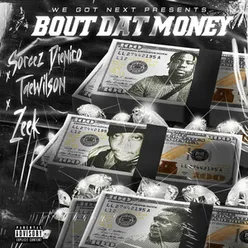 Bout Dat Money Remix