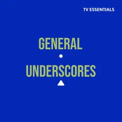 TV Essentials - General Underscores