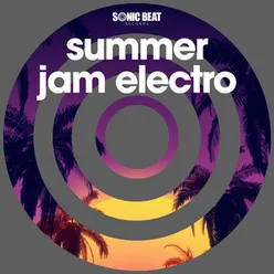 Summer Jam Electro