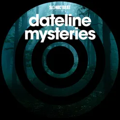 Dateline Mysteries