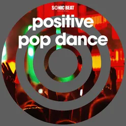 Positive Pop Dance