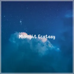 Midnight Ecstasy