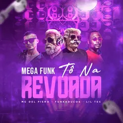 Mega Funk Tô Na Revoada
