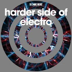 Harder Side Of Electro