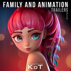 Family And Animation Trailers