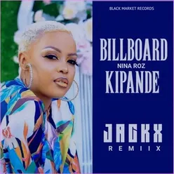 Billboard Kipande Jackx Remiix
