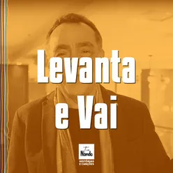 Levanta e Vai