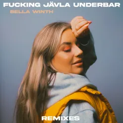 Fucking Jävla Underbar Adam Avant Remix