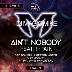 Ain't Nobody The Remixes