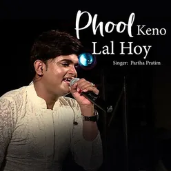Phool Keno Lal Hoy