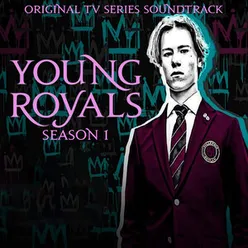 Young Royals Season 1