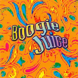 Boogie Juice