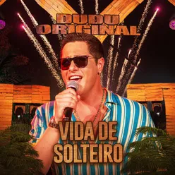 Vida de Solteiro