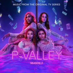 THICK P-Valley Remix