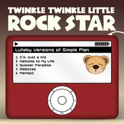 Lullaby Versions of Simple Plan