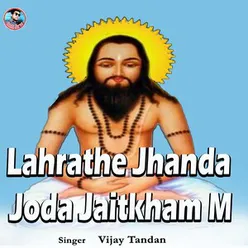 Lahrathe Jhanda Joda Jaitkham M