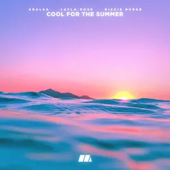 Cool For The Summer