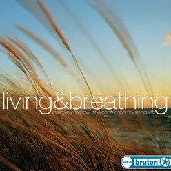 Living & Breathing